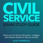 Civil Service Test Exam, Elias Thornfield