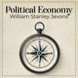 Political Economy, William Stanley Jevons