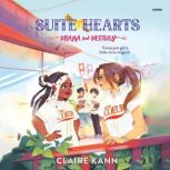 Suitehearts 2 Drama and Destiny, Claire Kann