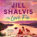 The Love Fix, Jill Shalvis