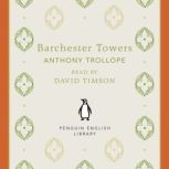 Barchester Towers, Anthony Trollope