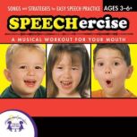 Speechercise, Level 1, Kim Mitzo Thompson