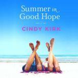 Summer in Good Hope, Cindy Kirk