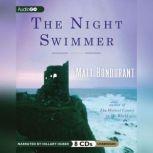 The Night Swimmer, Matt Bondurant