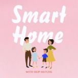 Smart Home, Skip Heitzig