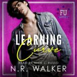 Learning Curve, N.R. Walker