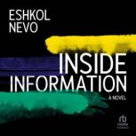 Inside Information, Eshkol Nevo