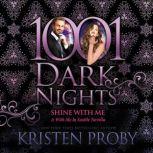 Shine With Me A With Me In Seattle Novella, Kristen Proby