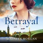 Betrayal, Madalyn Morgan