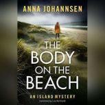 The Body on the Beach, Anna Johannsen
