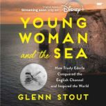 Young Woman and the Sea, Glenn Stout
