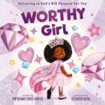 Worthy Girl, Marshawn Evans Daniels