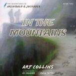 In the Mountains, Art Collins