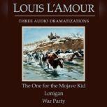 The One for the Mojave KidLoniganWa..., Louis LAmour