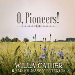 O, Pioneers!, Willa Cather