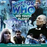 Doctor Who The Tenth Planet TV Soun..., Gerry Davis
