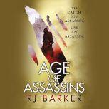 Age of Assassins, RJ Baker
