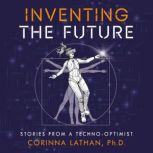 Inventing the Future, Corinna Lathan