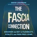 The Fascia Connection, David Lesondak