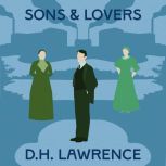 Sons and Lovers, D. H. Lawrence