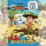 Read with Ranger Rob My Pet Ranger ..., Anne Paradis