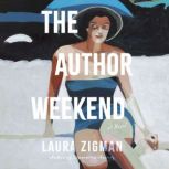 The Author Weekend, Laura Zigman