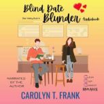 Blind Date Blunder, Carolyn T. Frank