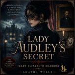 Lady Audleys Secret, Mary Elizabeth Braddon