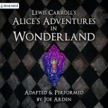 Alices Adventures in Wonderland, Lewis Carroll