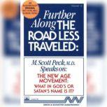 Further Along the Road Less Traveled, M. Scott Peck