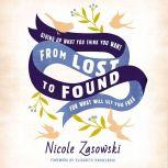 From Lost to Found, Nicole Zasowski