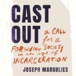 Cast Out, Joseph Margulies