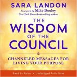 The Wisdom of the Council, Sara Landon