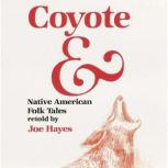 Coyote , Joe Hayes