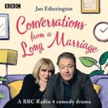 Conversations from a Long Marriage, Jan Etherington