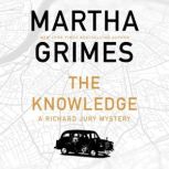 The Knowledge, Martha Grimes