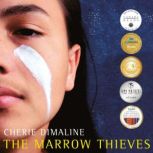 The Marrow Thieves, Cherie Dimaline