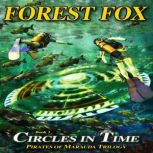 Pirates of Marauda: Circles in Time, Forest Fox