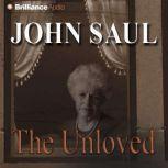 The Unloved, John Saul