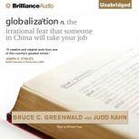 globalization, Bruce C. Greenwald