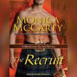 The Recruit, Monica McCarty