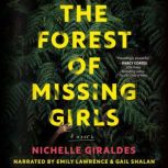 The Forest of Missing Girls, Nichelle Giraldes