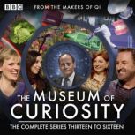 The Museum Of Curiosity Series 1316..., John Lloyd