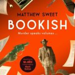 Bookish, Matthew Sweet