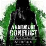 A Nature of Conflict , Kristen Banet