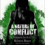 A Nature of Conflict, Kristen Banet