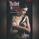 Thrilled To Death, L.J. Sellers