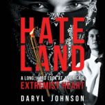 Hateland, Daryl Johnson