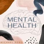 Mental Health Discover EvidenceBase..., Michael Pond