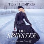 The Spinster, Tess Thompson